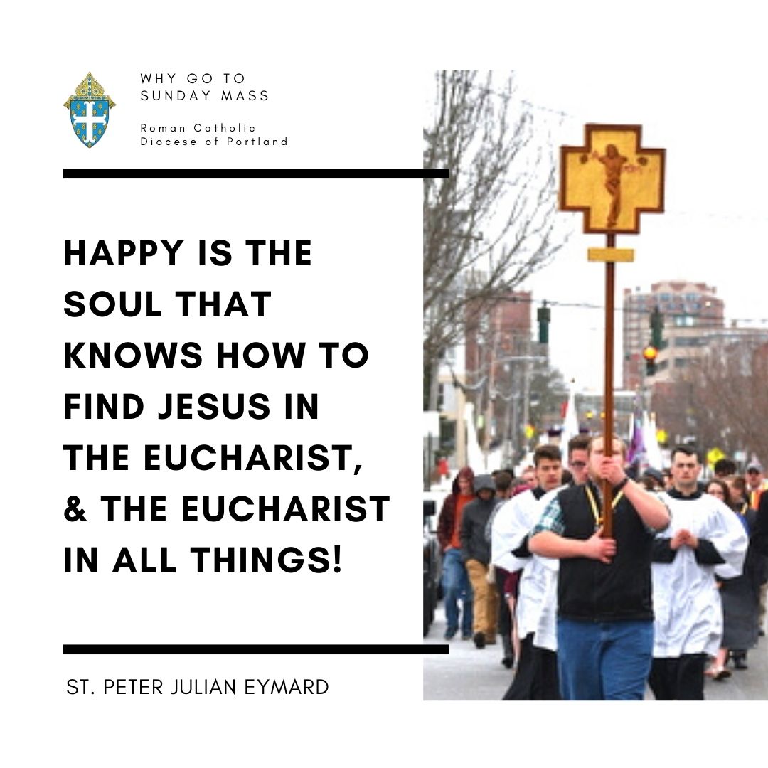 Image of procession lead by crucifix with quote from St Peter Julian Eymard