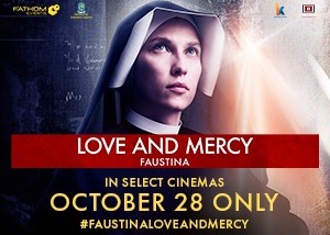 Limited Tickets Remain for Love and Mercy: Faustina at ...