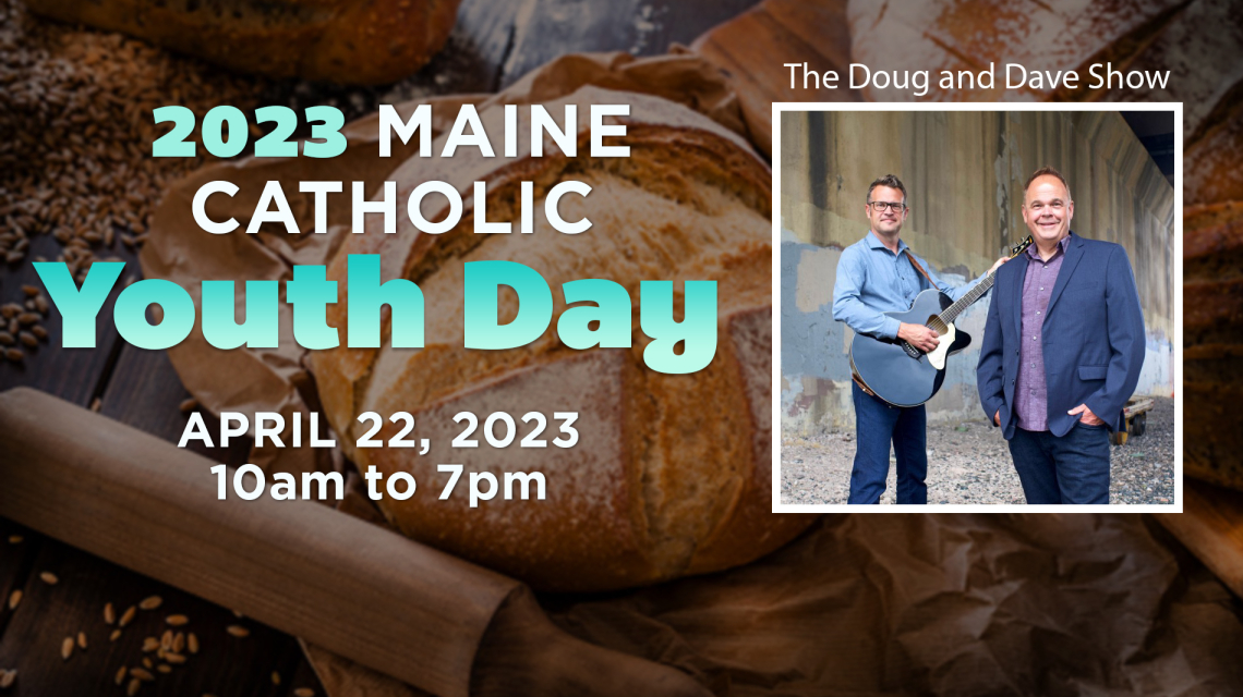 Maine Catholic Youth Day Diocese of Portland