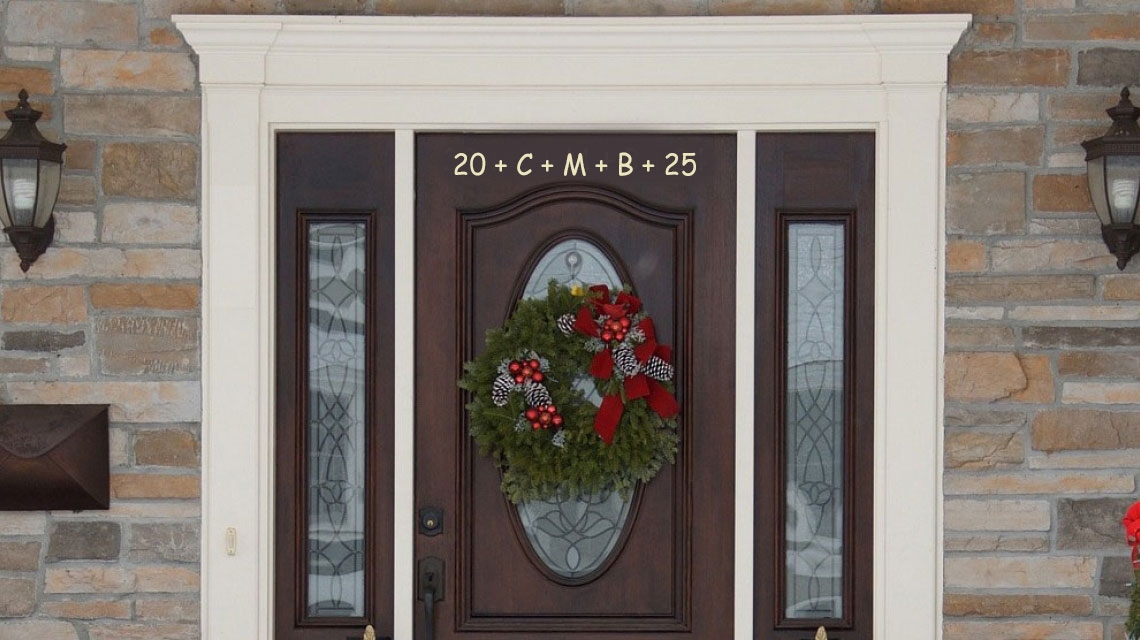 Door with symbols on it that read 20 + C + M + B + 25