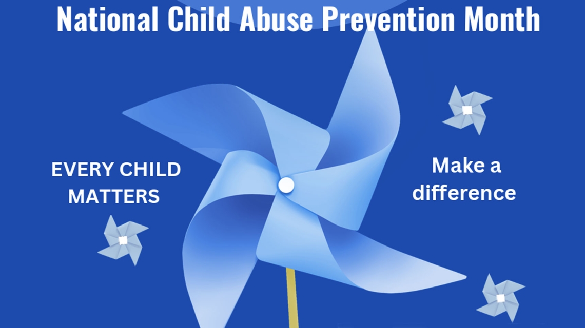 Pinwheel over blue background with words National Child Abuse Prevention Month