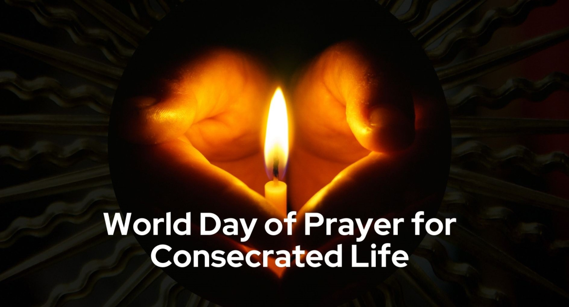 World Day of Prayer for Consecrated Life